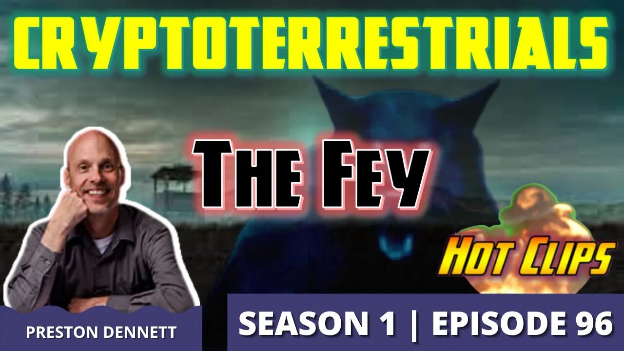 Crytoterrestrials | The Fey (Hot Clip)