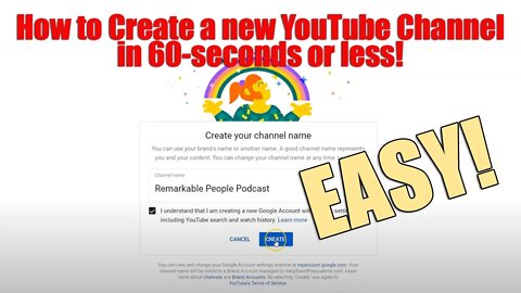 How to Create a new YouTube Channel in 60-seconds or less!