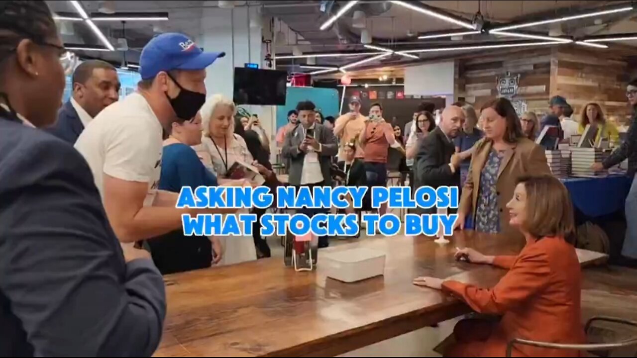 Man Trolls Nancy Pelosi "What Stocks Should I Buy?"