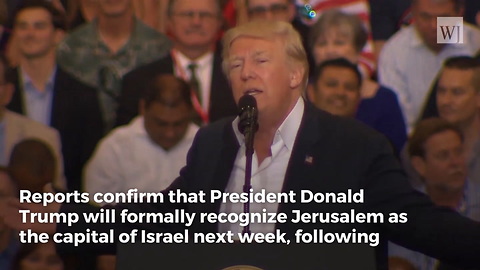 It's Happening: Trump Set to Make Major Announcement About Israel