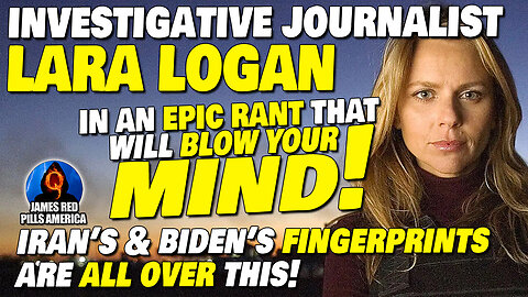 LAURA LOGAN Drops MOABS On Iran & Biden! "You Can See Their Fingerprints ALL OVER This!"