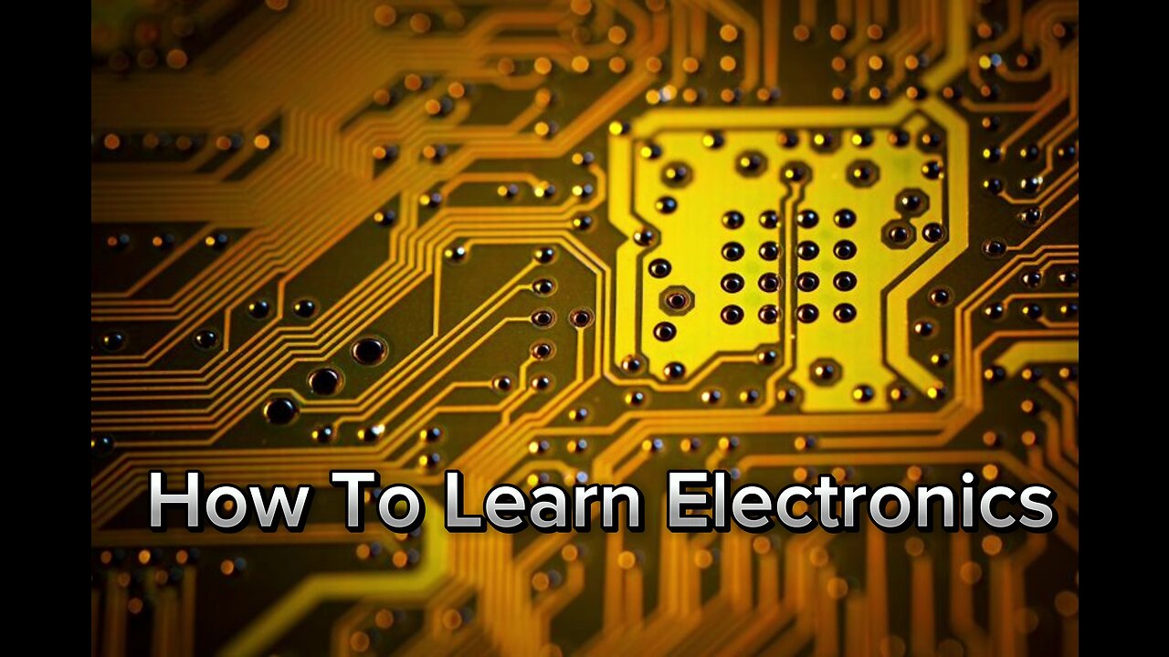 Electronics basics | Electronics for beginner’s | Electronics components Part I