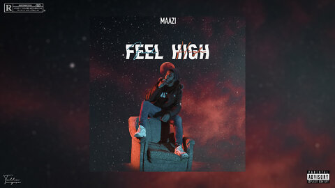 FEEL HIGH OFFICIAL AUDIO TRACK