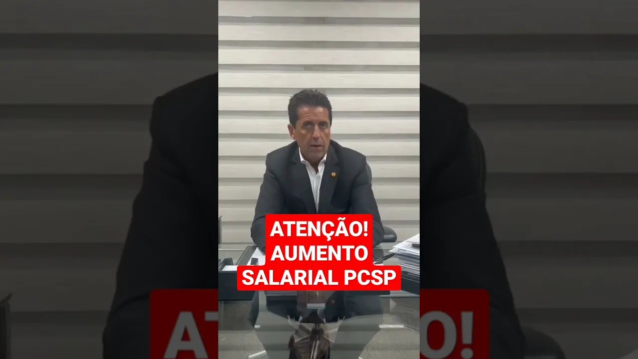 AUMENTO SALARIAL PCSP - ATENÇÃO!!