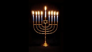 Hanukkah The Jewish "Festival of Lights!" Dec 25th thru Jan 2nd