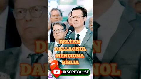 DELTAN DALLAGNOL MENCIONA BÍBLIA SAGRADA ! 🔥 ✝️ 😇🔥