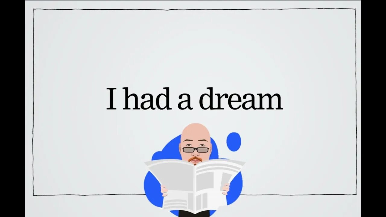 I had a dream