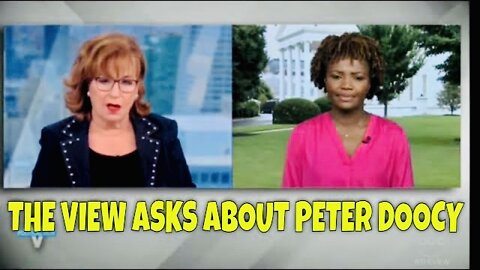 Joy Behar asks Jean-Pierre about Peter Doocy…Karine CHANGES THE SUBJECT!