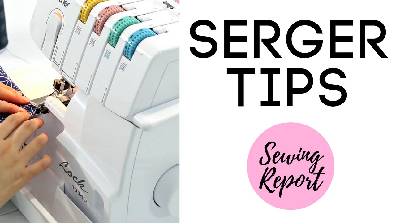 Brother 1034D Serger | Tips & Lessons Learned | SEWING REPORT