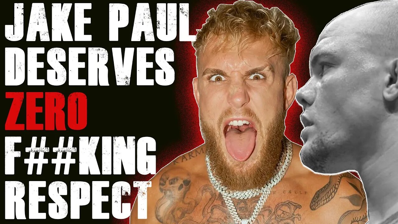 Jake Paul Deserves ZERO F##king Respect !