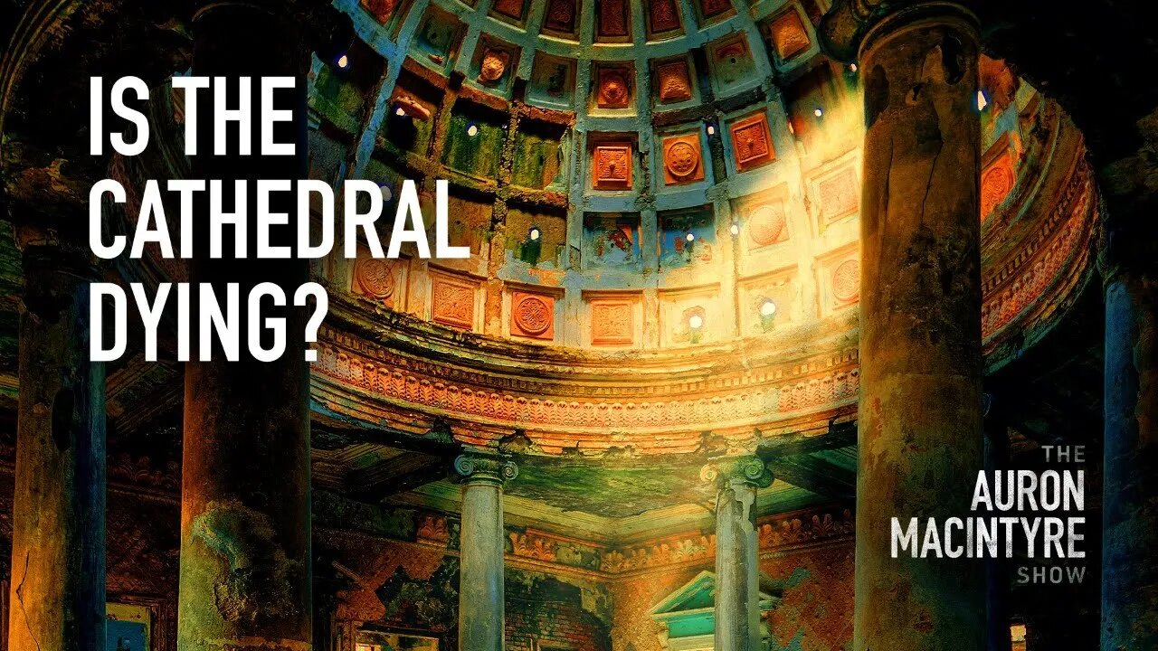 Is the Cathedral Dying? | Guest: The Prudentialist | 8/21/23