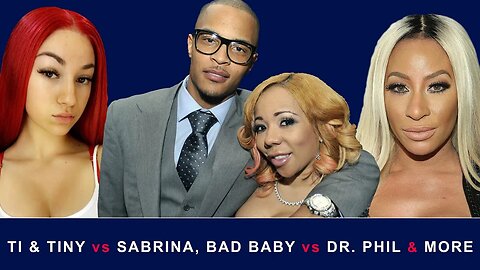 EXCLUSIVE | Ti & Tiny (What Yall Dont Know! ), Lisa Raye & Da Brat, Hazel E, Bhad Bhabie, & more