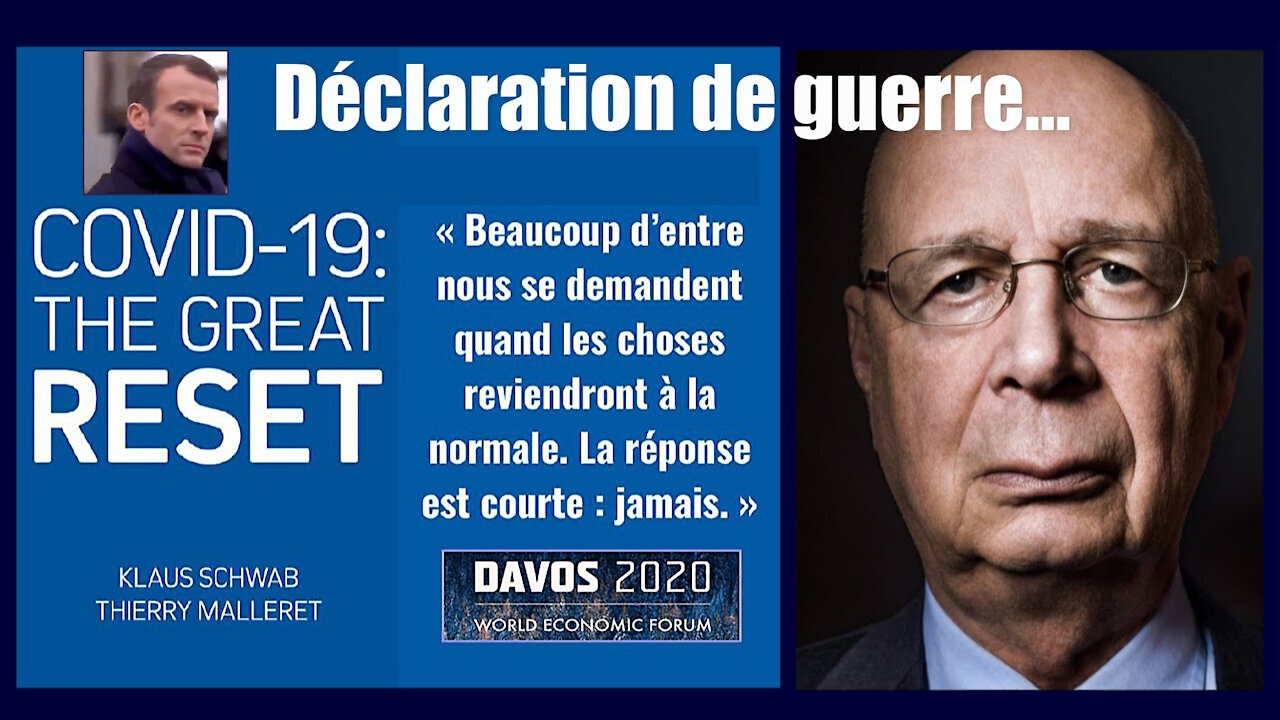 La déclaration de guerre des "Mondialistes" contre les peuples...(Hd 720) Lire descriptif