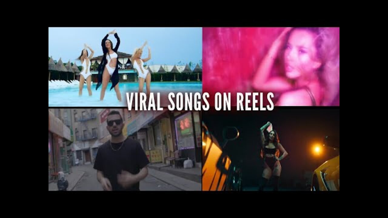 Viral Songs on Reels | Tiktok | Instagram | Memes | May 2021 |