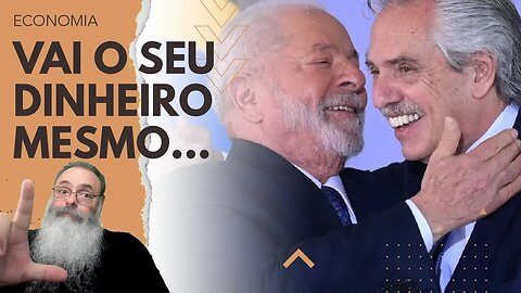 NEM o BRICS teve CORAGEM de EMPRESTAR DINHEIRO para a ARGENTINA, mas LULA vai USAR o SEU DINHEIRO