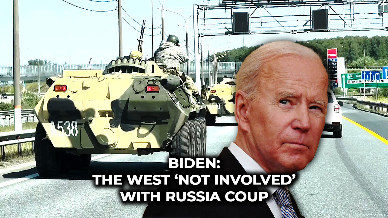 Biden: The West ‘Not Involved’ With Russia Coup