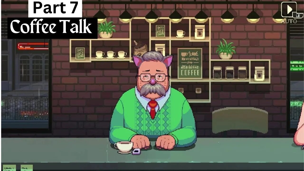 Coffee Talk | Gameplay Walkthrough Part 7: Dad Problems