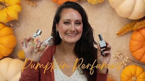 Pumpkin Perfumes 🎃🎃🎃