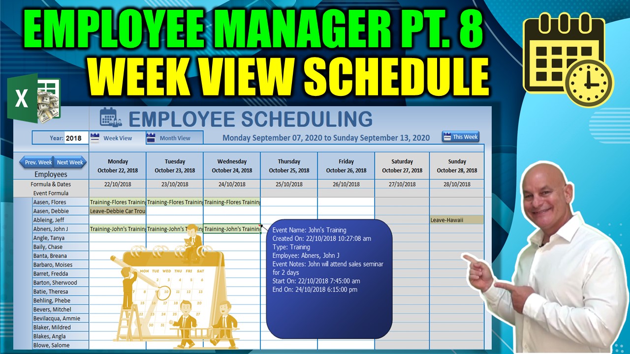 Create This Excel Single Click Week View Scheduler Today [Employee Manager Part 8]