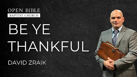 Be ye thankful