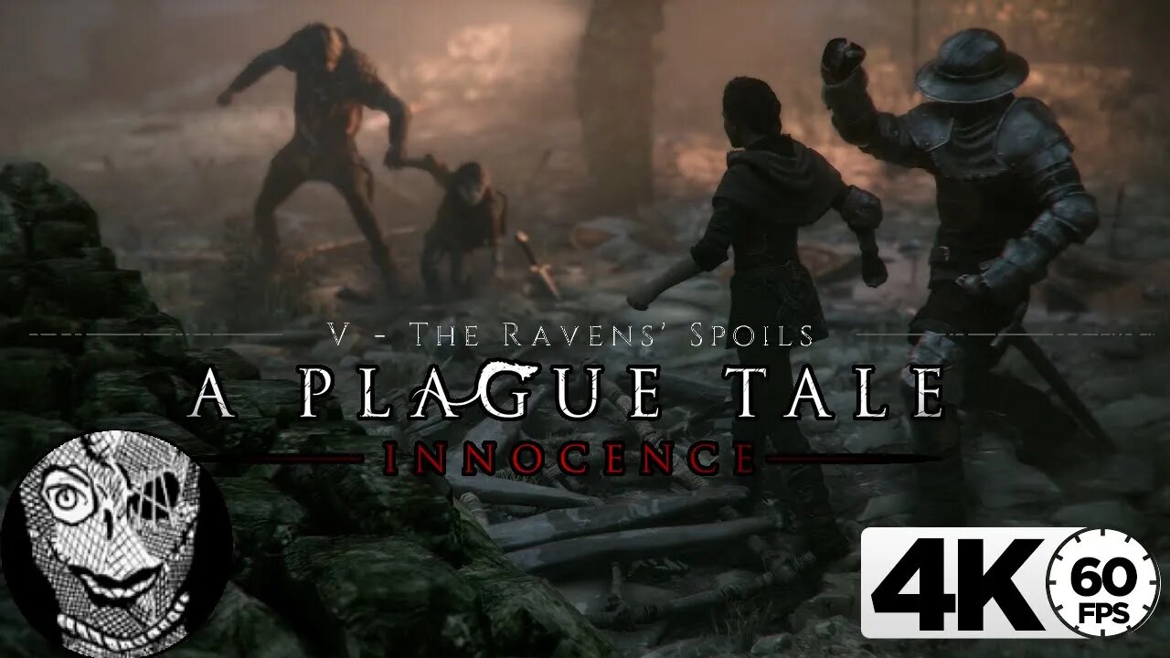 (PART 05) [V - The Ravens' Spoils] A Plague Tale: Innocence