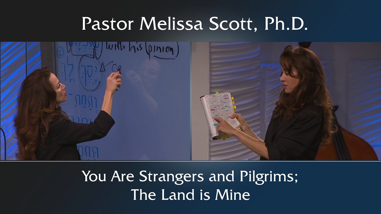 You Are Strangers and Pilgrims; The Land is Mine - Table of Nations #5