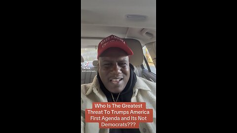 Who Is The Greatest Threat To Trumps America First Agenda and Its Not Democrats???