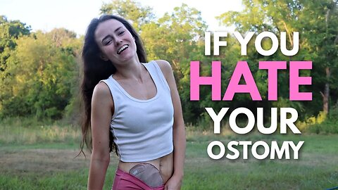 If You HATE Your Ostomy | Who Built Up My Confidence? | Let's Talk IBD