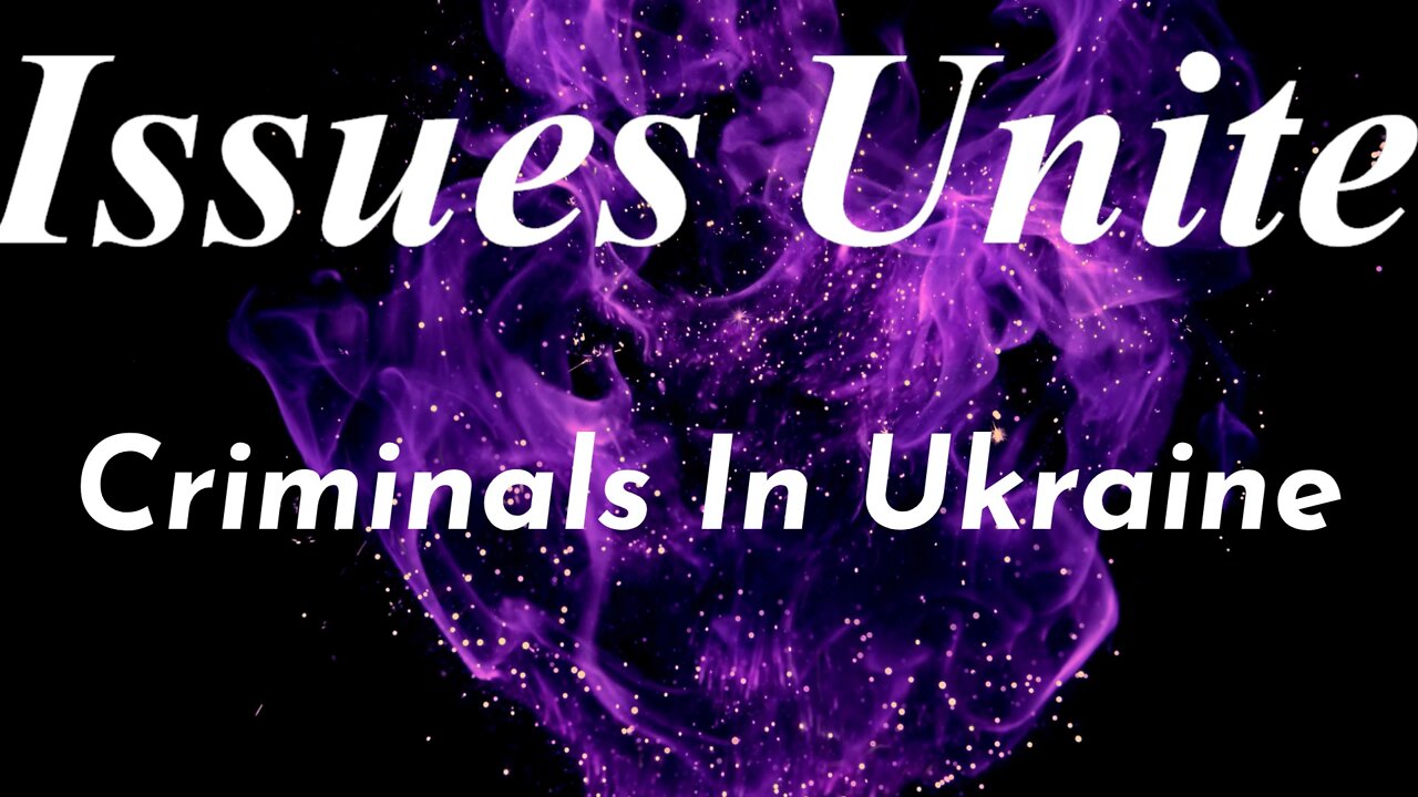 Criminals In Ukraine