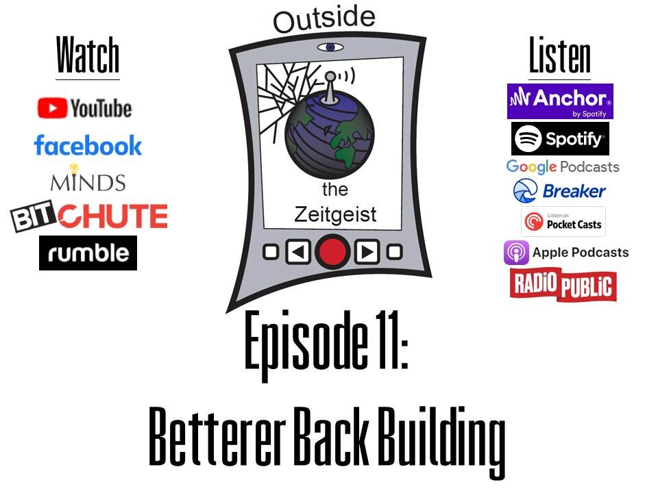 Episode 11 - Betterer Back Building