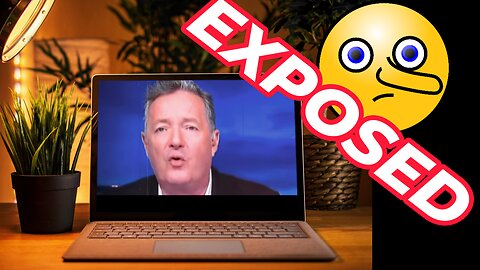 Piers Morgan's Downfall / How His Lies and Agenda Destroyed His Credibility