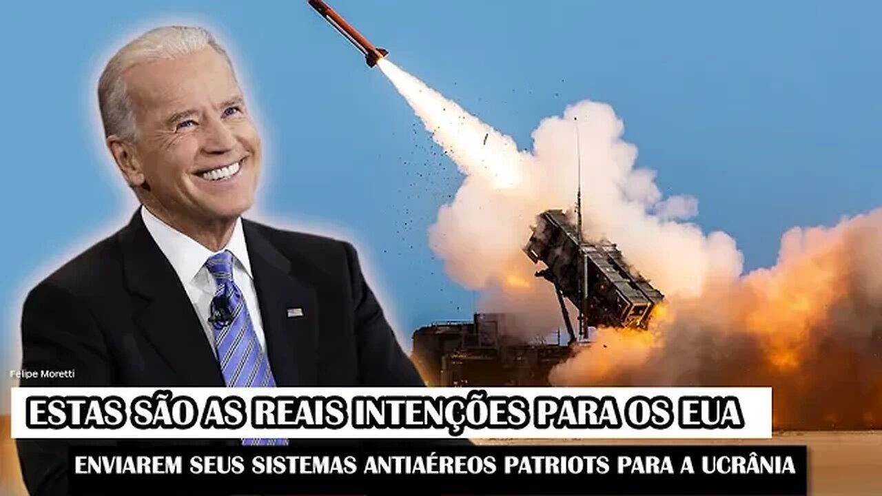 Estas São As Reais Intenções Para Os EUA Enviarem Seus Sistemas Antiaéreos Patriots Para A Ucrânia