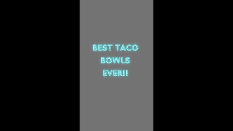 Tasty taco bowls!!