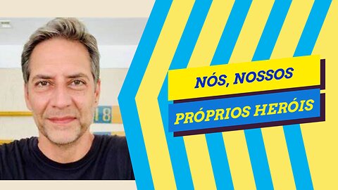 LACOMBE SEM MEDO DE FALAR AS VERDADES: NÓS, OS NOSSOS PRÓPRIOS HERÓIS.