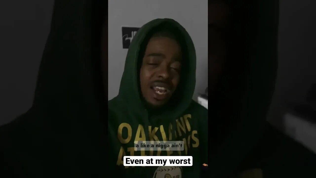 Even At My Worst I Still Gotta Do My Best