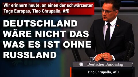 Wir erinnern heute, an einen der schwärzesten Tage Europas, Tino Chrupalla AfD
