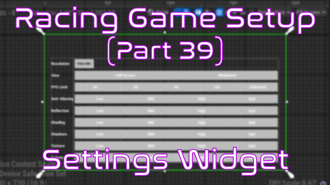 Setup Settings Widget (Part 01): Creation | Unreal Engine | Racing Game Tutorial