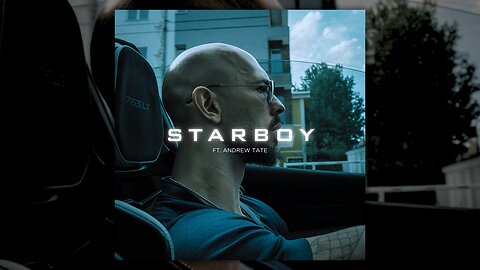 Starboy (Andrew Tate)