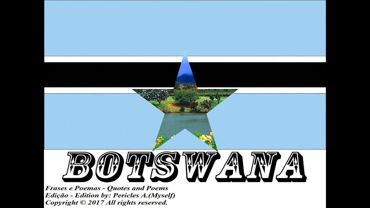 Flags and photos of the countries in the world: Botswana [Quotes and Poems]