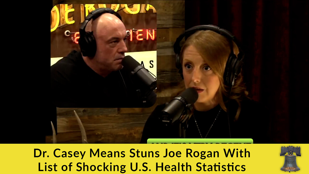 Dr. Casey Means Stuns Joe Rogan With List of Shocking U.S. Health Statistics