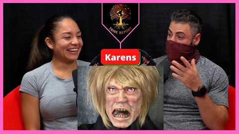 How Karens Are Created