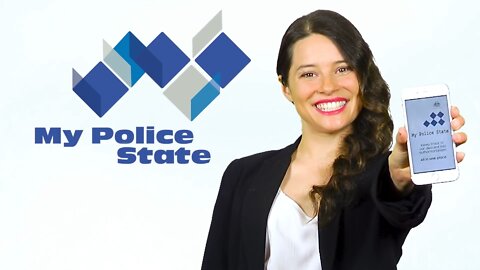 Honest Government Ad - My Police State!