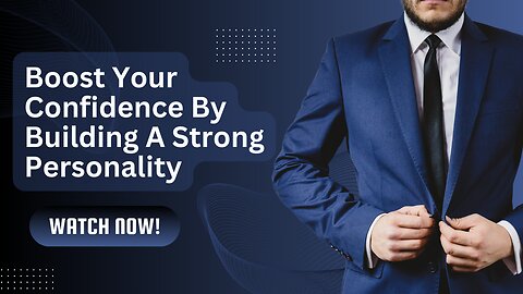 6 Cofindence boost tips to improve your personality.