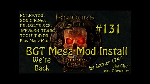 Let's Play Baldur's Gate Trilogy Mega Mod Part 131 - We're Back!