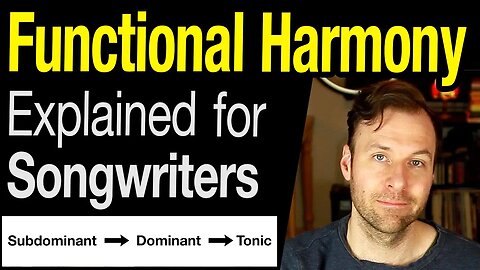Functional Harmony - Chord substitutions for songwriters