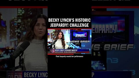 Becky Lynch makes 'Jeopardy!' history: first to score zero in first two rounds, but triumphs with sp