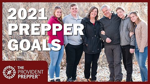Provident Prepper Goals for 2021