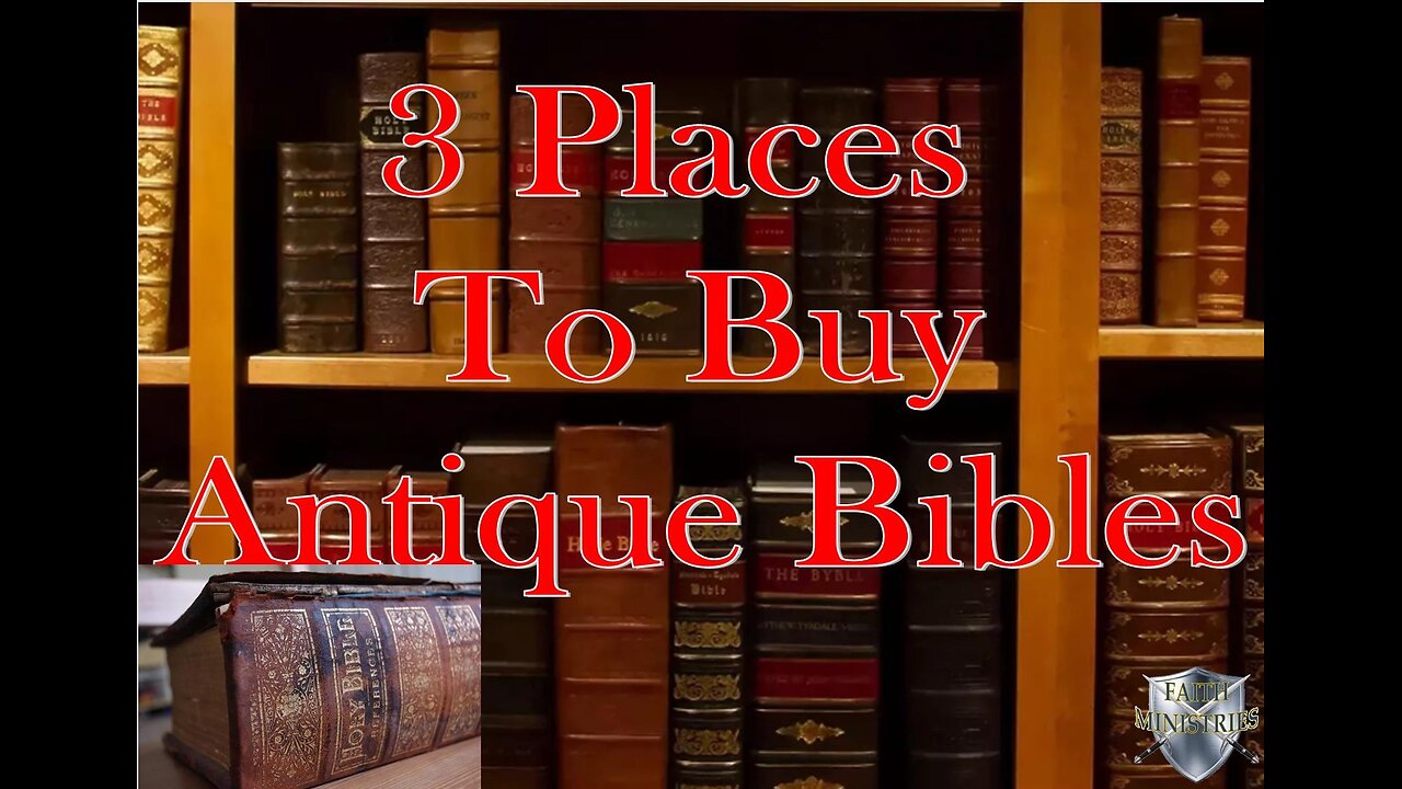 3 Places to buy Antique Bibles