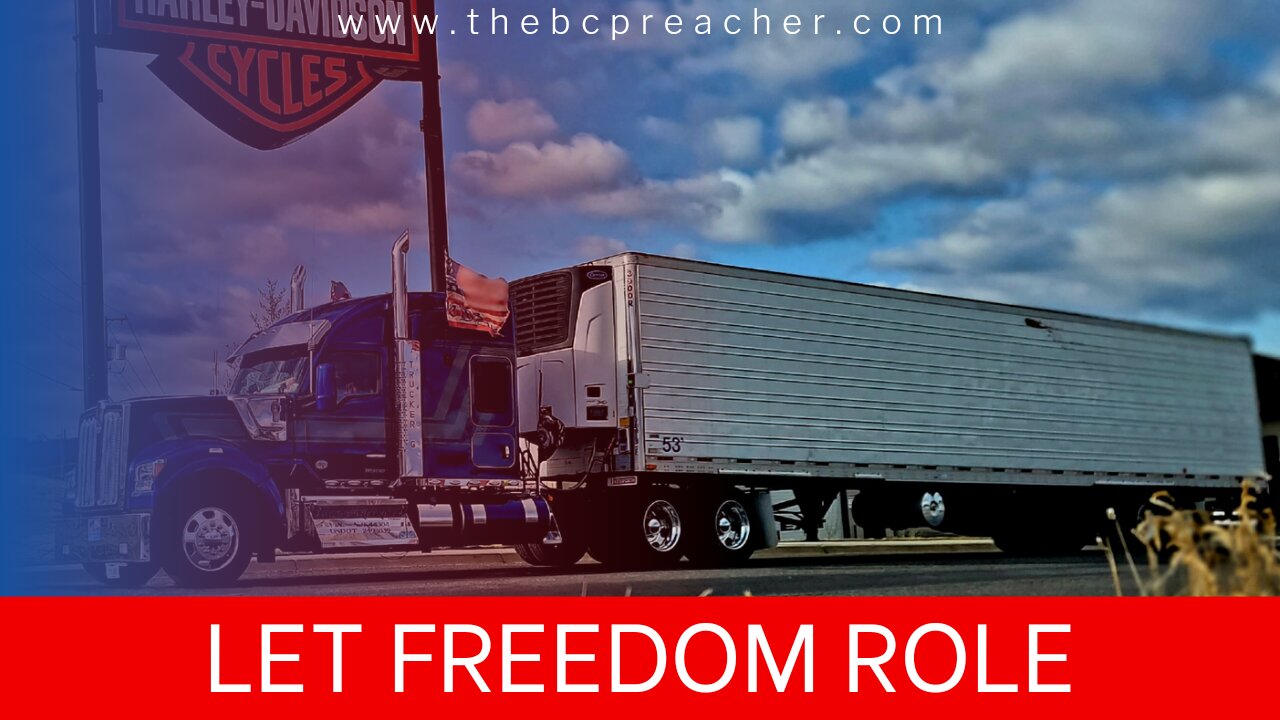 Let Freedom Roll / People's Convoy