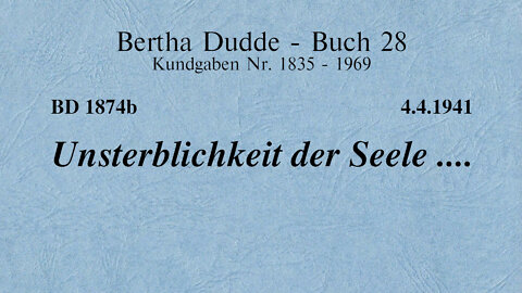 BD 1874B - UNSTERBLICHKEIT DER SEELE ....